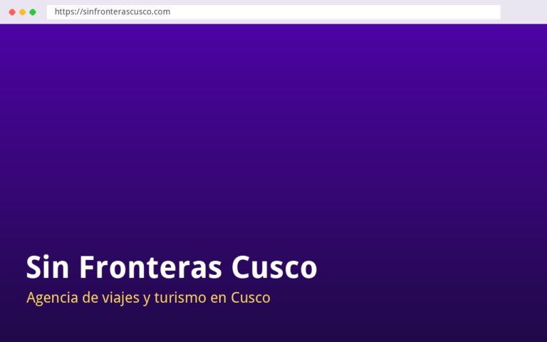 Página web de Sin Fronteras Cusco, agencia de viajes y turismo en cusco, creada por La Web Academy