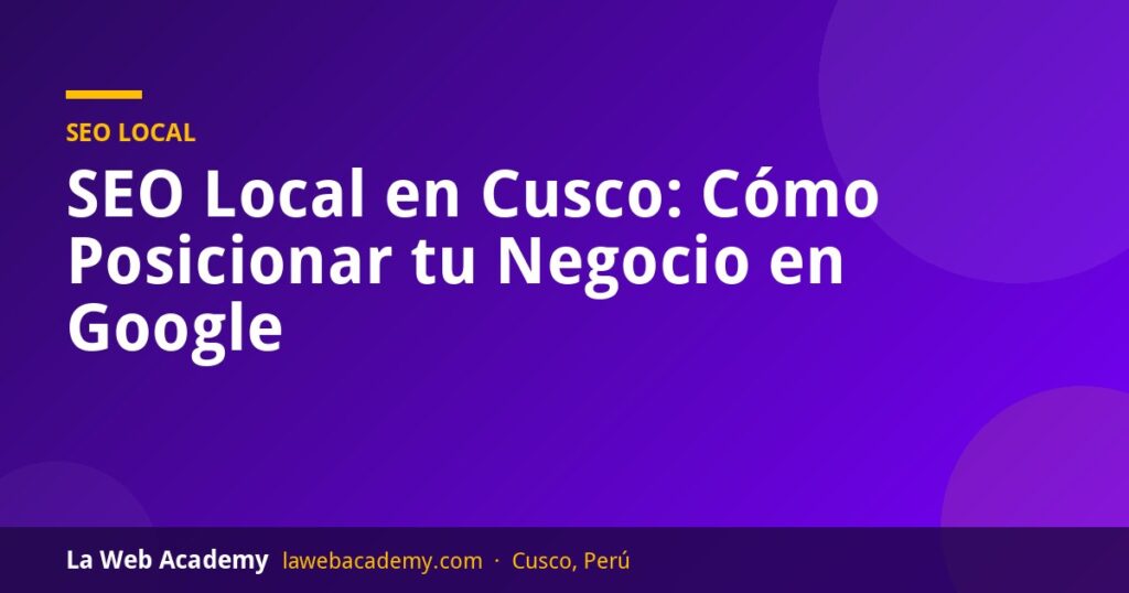 SEO local en Cusco para negocios